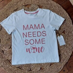 Sweet Soul Clothing Co. Mama Needs Some Wine Tee Size S NWT
